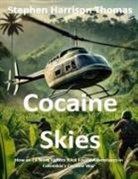 THOMAS - Cocaine Skies