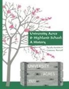 Julia Hawkins, Constance Navratil - University Acres & Highland School