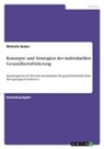 Michelle Balzer - Konzepte und Strategien der individuellen Gesundheitsförderung