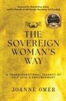 Joanne Omer - The Sovereign Woman's Way