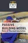 Ella Murphy, Alle West - Passive Building Model