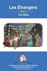 Tom Ball, Gianfranco Conti, Dylan Viñales - Les Étrangers - Book 4 - Les fêtes