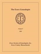 Inc Essex Society of Genealogists - The Essex Genealogist, Volume 9, 1989