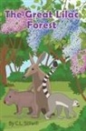 C. L. Stilwill, Lynn Bemer Coble - The Great Lilac Forest