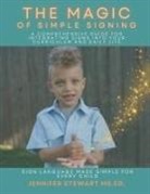Jennifer Stewart - The Magic of Simple Signing