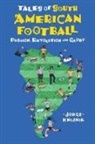 Jorge Knijnik - Tales of South American Football