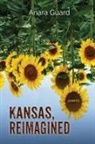 Anara Guard - Kansas, Reimagined