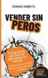 Roman Kmenta - Vender sin peros