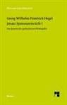 Georg Wilhelm Friedrich Hegel, Klaus Düsing, Kimmerle, Heinz Kimmerle - Jenaer Systementwürfe I