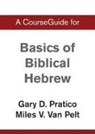 Zondervan - A CourseGuide for Basics of Biblical Hebrew