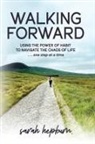 Sarah Hepburn - Walking Forward