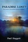 Paul Hoggett - Paradise Lost? The Climate Crisis and the Human Condition