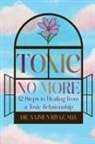 Najmun Riyaz - Toxic No More