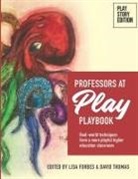 Lisa Forbes, David Thomas - Professors at Play PlayBook