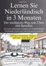 Linde Pool - Lernen Sie Niederländisch in 3 Monaten - Der intelligente Weg zum Üben und Sprechen