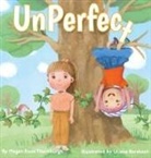Megan Rose Thornburgh - UnPerfect