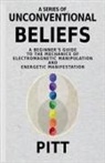 Pitt - A Series of Unconventional Beliefs