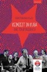 Sebastian Nachtwei - Keimzeit in Kuba