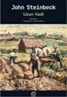 John Steinbeck - Uzun Vadi