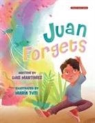 Luis Martinez - Juan Forgets (English - Spanish Edition)