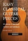 Dmitrijs Volkovs - Easy Classical Guitar pieces Book 1