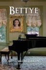 Bettye Vaughn Colburn, Larry Vaughn - Bettye with an e at the End
