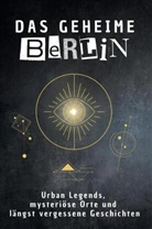 Eva Schmidt - Das geheime Berlin