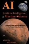 Alireza Mehrnia - ARTIFICIAL INTELLIGENCE - A MARTIAN ODYSSEY