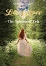 Antonia Nicole Savu - LILI GRACE - The Spheres of Eris