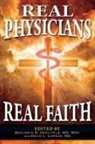 Benjamin R. Doolittle, David L. Larson - Real Physicians Real Faith