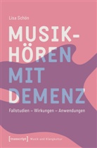 Lisa Schön - Musikhören mit Demenz