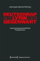 Julia Ingold, Manuel Paß - Deutschrap als Lyrik der Gegenwart
