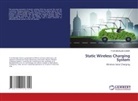 P Sai Niranjan Kumar - Static Wireless Charging System