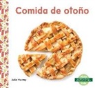 Julie Murray - Comida de Otono (Fall Food)