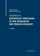 Thilo Schmidt, Smidt, Wilfried Smidt - Handbuch empirische Forschung in der Pädagogik der frühen Kindheit