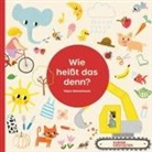 Yayo Kawamura, Yayo Kawamura, Friederike Christoph, Gestalten, Kleine Gestalten - Wie heißt das denn?