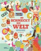 Beth Walrond, Beth Walrond, Friederike Christoph, Iris Hempelmann, Kleine Gestalten - So schmeckt die Welt (Neuauflage)