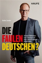 Guido Zander - Die faulen Deutschen?