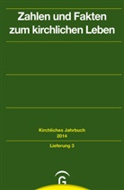 Friedrich Hauschildt, Klaus-Dieter Kaiser, Claudia Lepp, Claudia Lepp u a, Harry Oelke - Zahlen und Fakten zum kirchlichen Leben