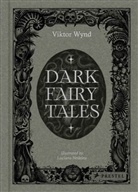Viktor Wynd, Luciana Nedelea - Dark Fairy Tales