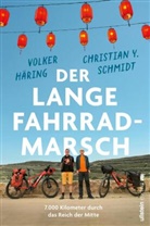 Volker Häring, Christian Y Schmidt, Christian Y. Schmidt - Der lange Fahrrad-Marsch