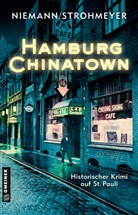 Eric Niemann, Anette Strohmeyer - Hamburg Chinatown