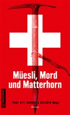 Paul Ott, Saladin, Barbara Saladin - Müesli, Mord und Matterhorn