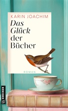 Karin Joachim - Das Glück der Bücher