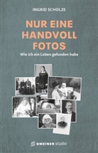 Martin Gehring, Ingrid Scholze - Nur eine Handvoll Fotos