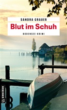 Sandra Grauer - Blut im Schuh