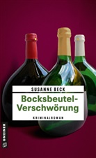 Susanne Beck - Bocksbeutel-Verschwörung