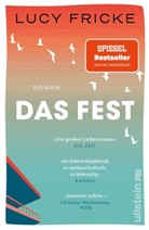 Lucy Fricke - Das Fest