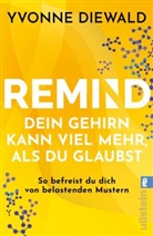 Yvonne Diewald - REMIND Dein Gehirn kann viel mehr, als du glaubst