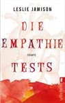 Leslie Jamison - Die Empathie-Tests